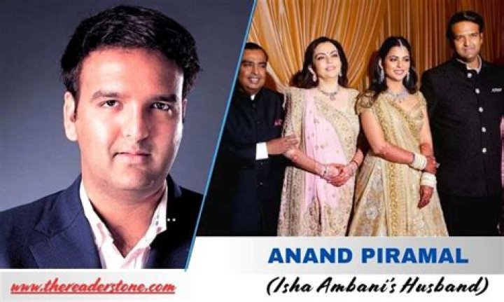 Anand Piramal- Wiki, Age, Height, Net Worth, Husband, Ethnicity