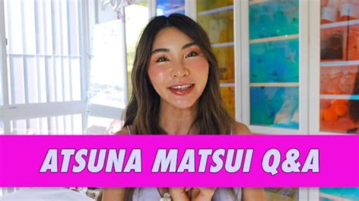 Atsuna Matsui - Net Worth, Age, Height, Birthday, Bio, Wiki!