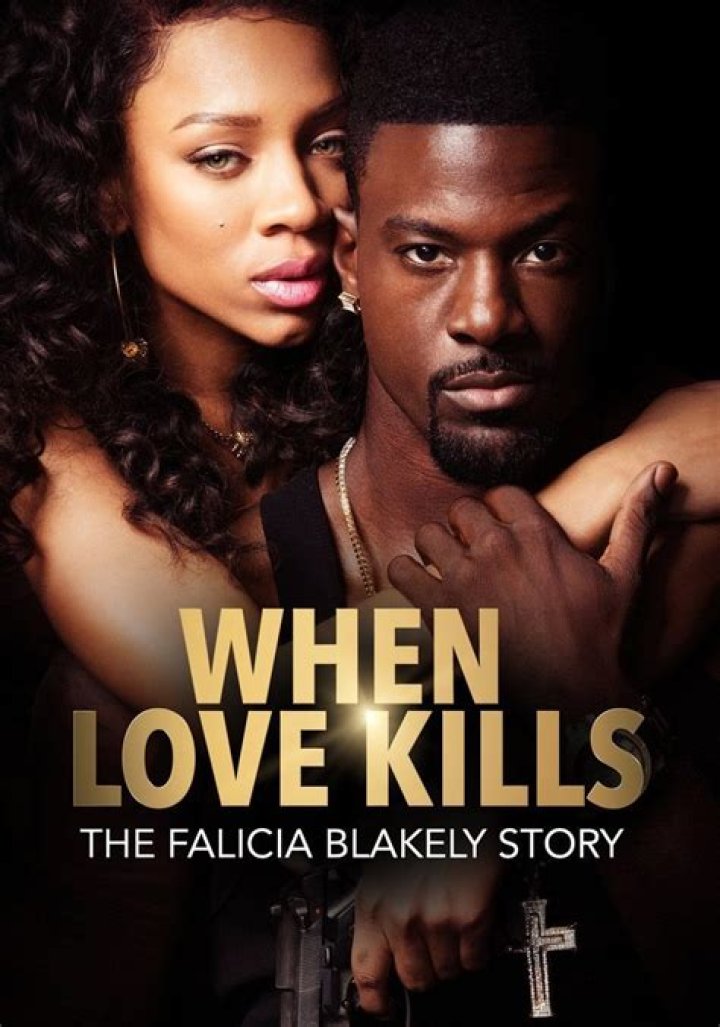 Falicia Blakely Wikipedia: The Woman Behind The 2017 Drama ‘When Love Kills’