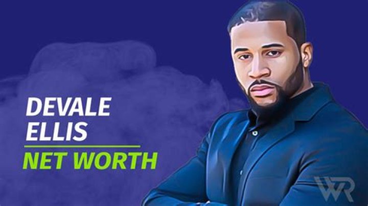 Fame | Devale Ellis net worth and salary income estimation Jan, 2024