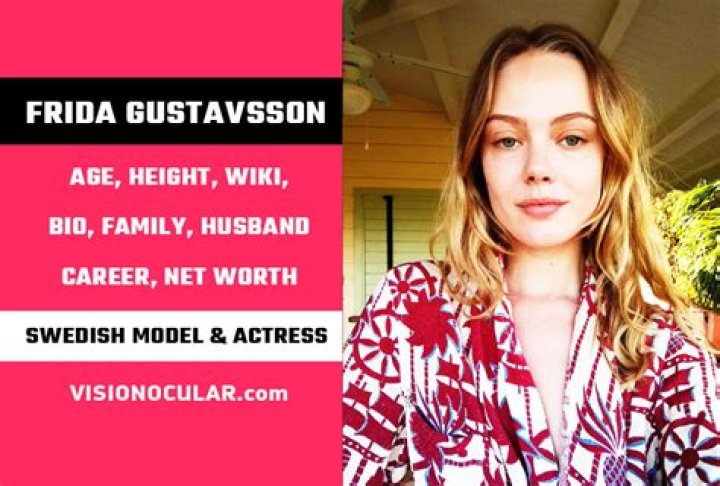 Frida Gustavsson Net Worth 2024, Age, Height, Bio, Birthday, Wiki!
