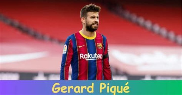 Gerard Pique Net Worth and Biography