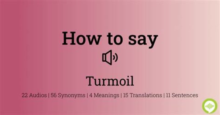 How to pronounce turmoil
