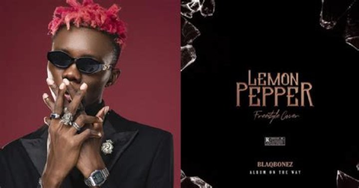 MUSIC: Blaqbonez – Lemon Pepper (Freestyle)