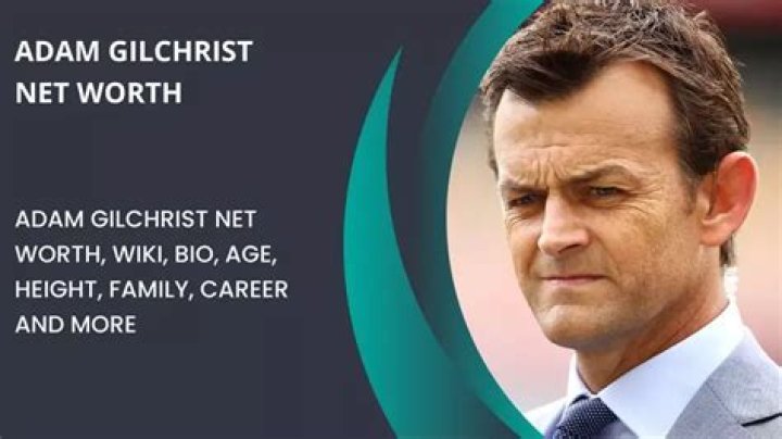 What is Adam Gilchrist’s Net Worth?